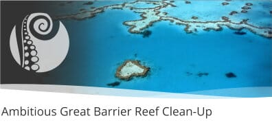 Ambitious Great Barrier Reef Clean-Up Operation Begins